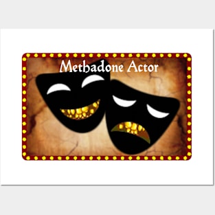 Methadone Actor Posters and Art